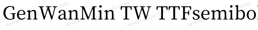 GenWanMin TW TTFsemibold字体转换